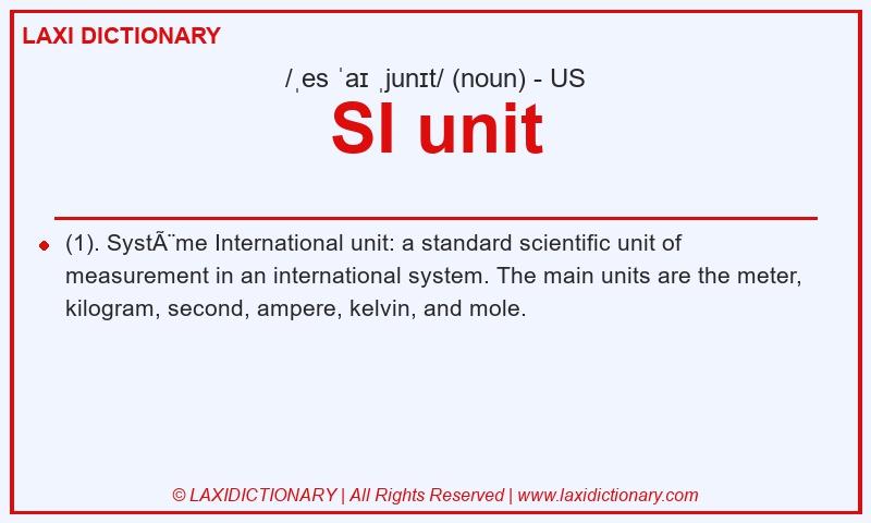 Definition SI unit in American English
