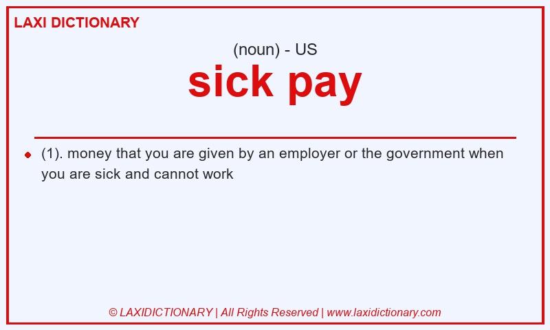Definition sick pay in American English