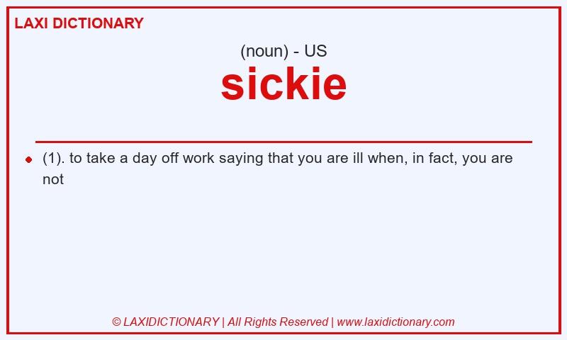 Definition sickie in American English