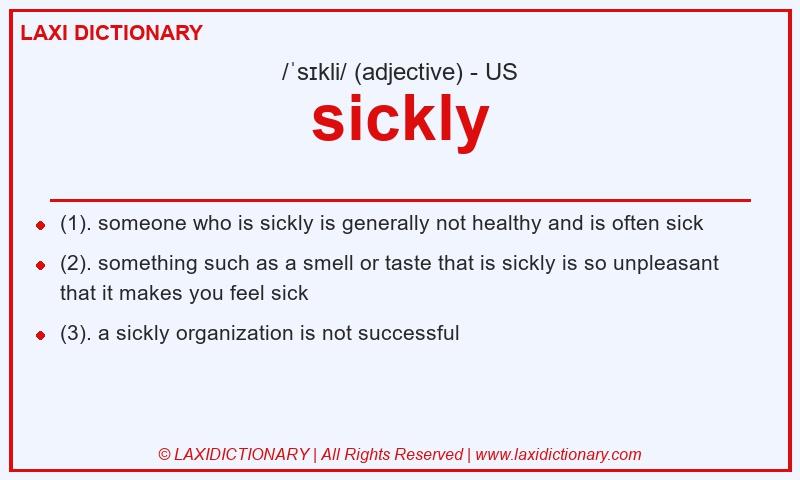 Definition sickly in American English