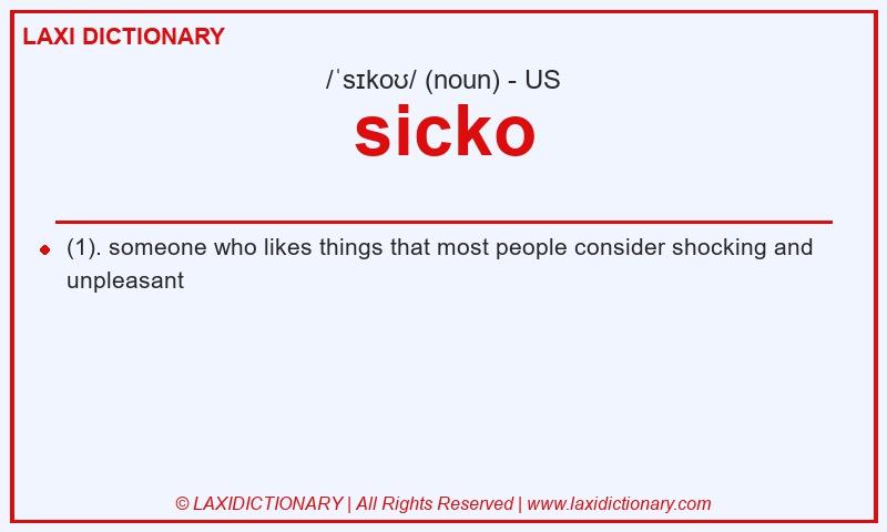 Definition sicko in American English