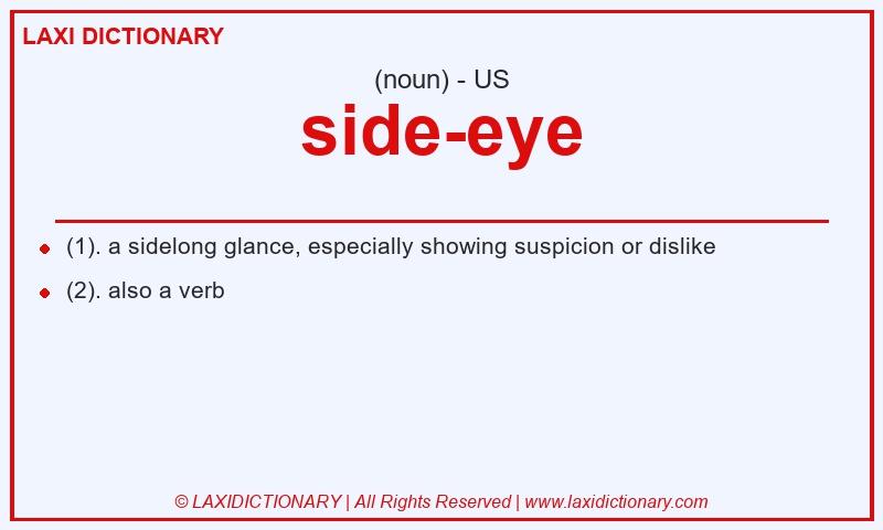 Definition side-eye in American English