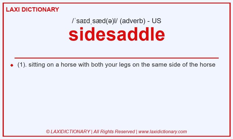Definition sidesaddle in American English
