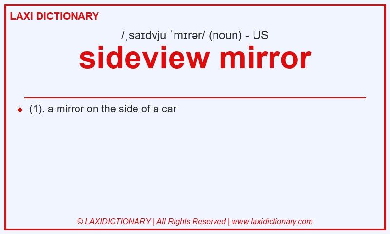 Definition sideview mirror in American English