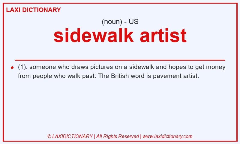 Definition sidewalk artist in American English