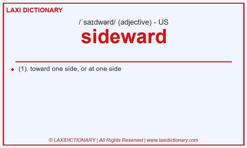 Definition sideward in American English