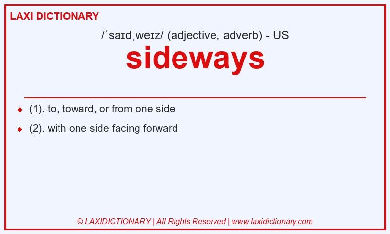 Definition sideways in American English