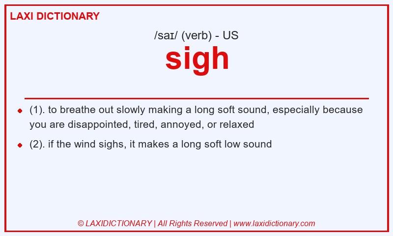 Definition sigh in American English