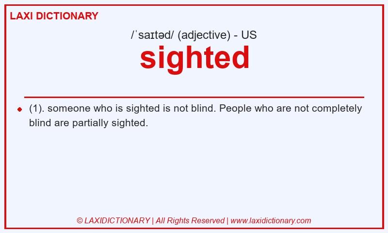 Definition sighted in American English