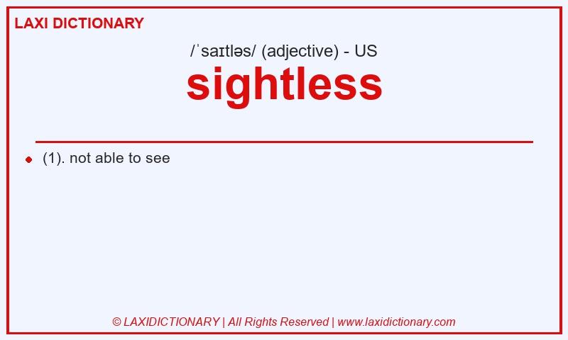 Definition sightless in American English