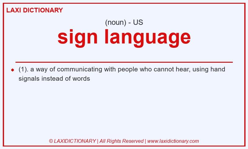 Definition sign language in American English