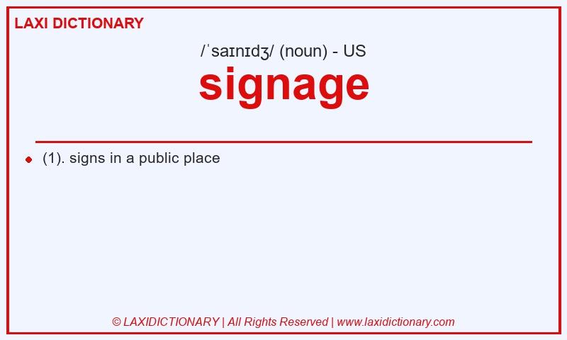 Definition signage in American English