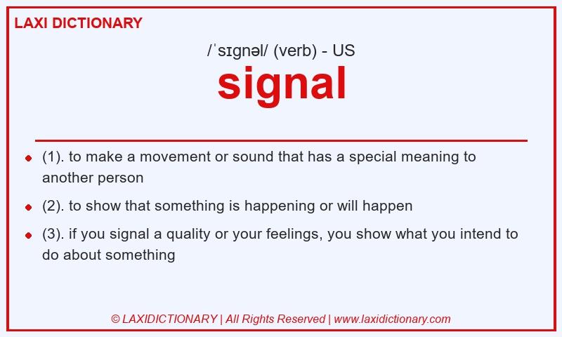 Definition signal in American English