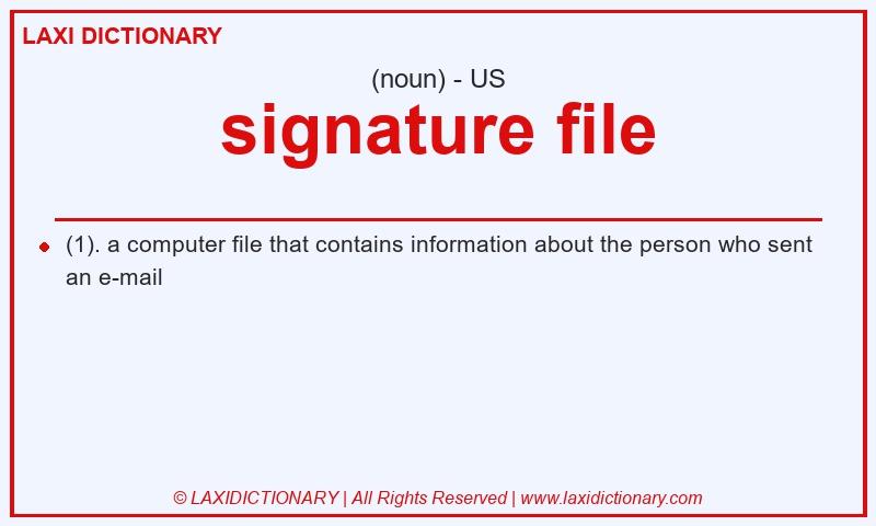 Definition signature file in American English