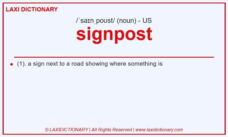 Definition signpost in American English