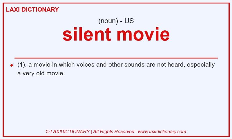 Definition silent movie in American English