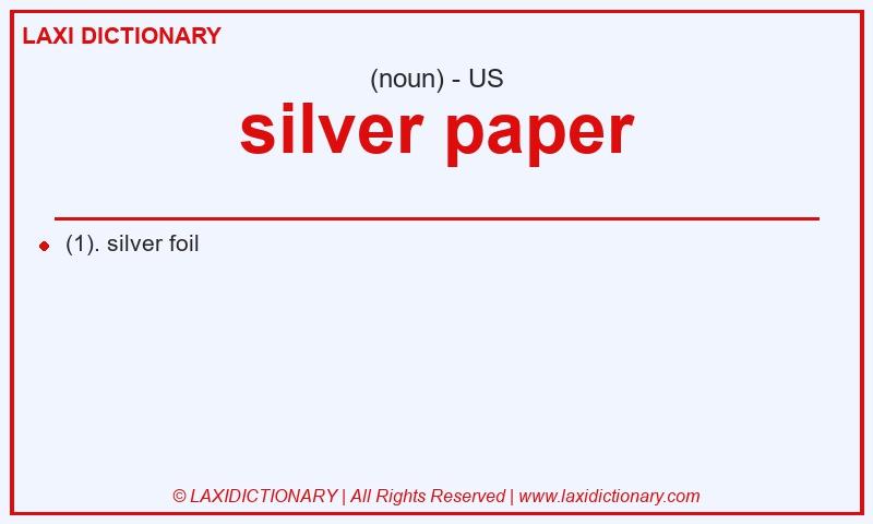 Definition silver paper in American English