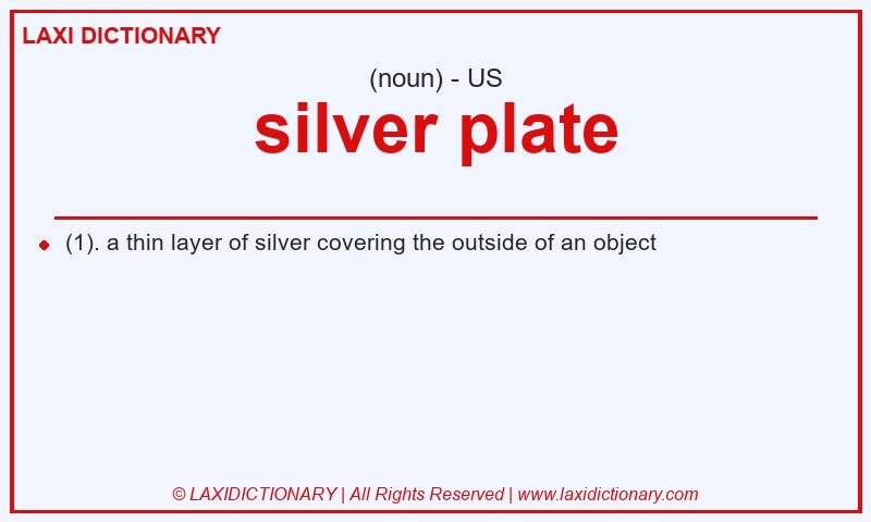 Definition silver plate in American English