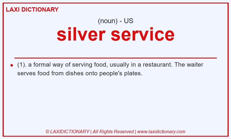 Definition silver service in American English