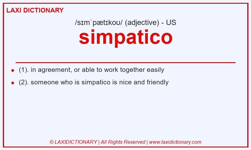 Definition simpatico in American English