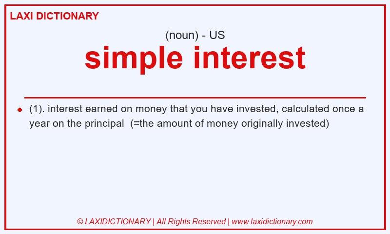 Definition simple interest in American English