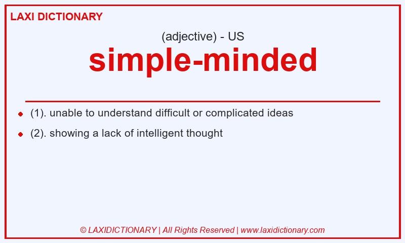 Definition simple-minded in American English