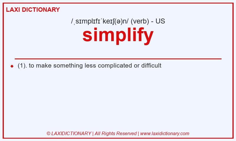 Definition simplify in American English
