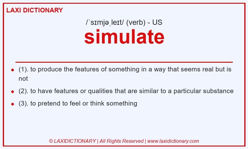 Definition simulate in American English