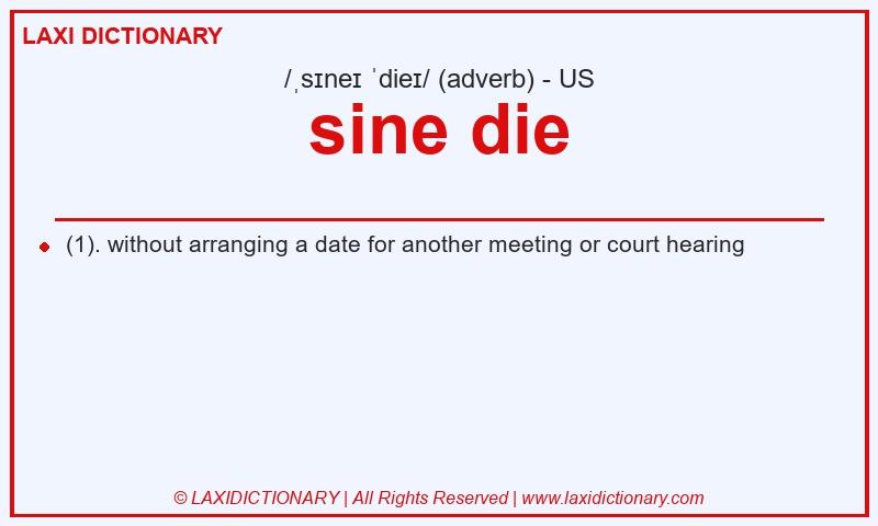 Definition sine die in American English