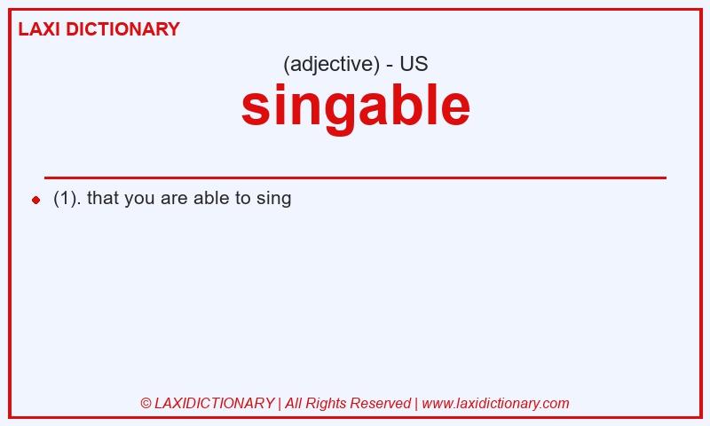 Definition singable in American English