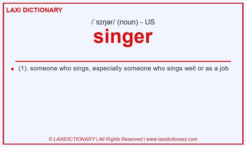Definition singer in American English