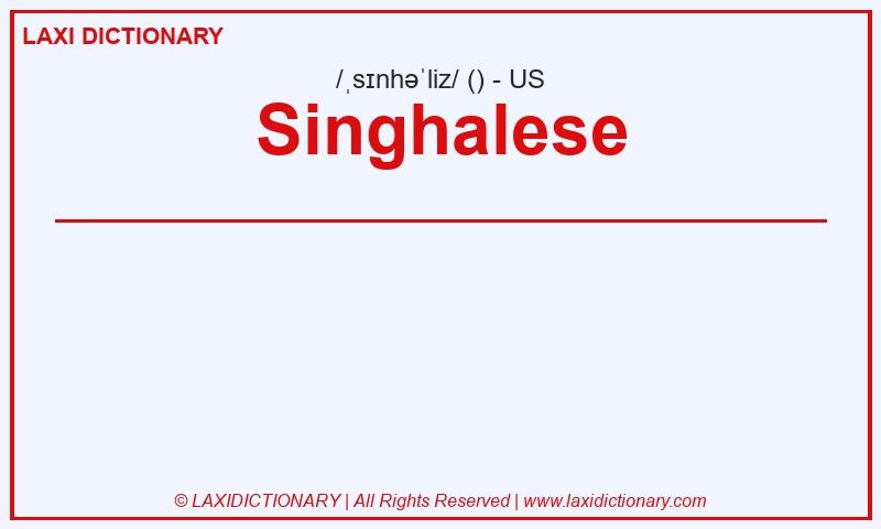Definition Singhalese in American English