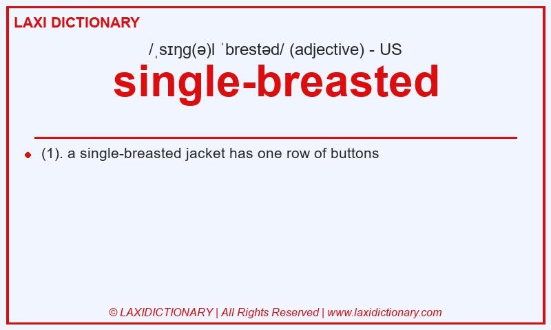 Definition single-breasted in American English