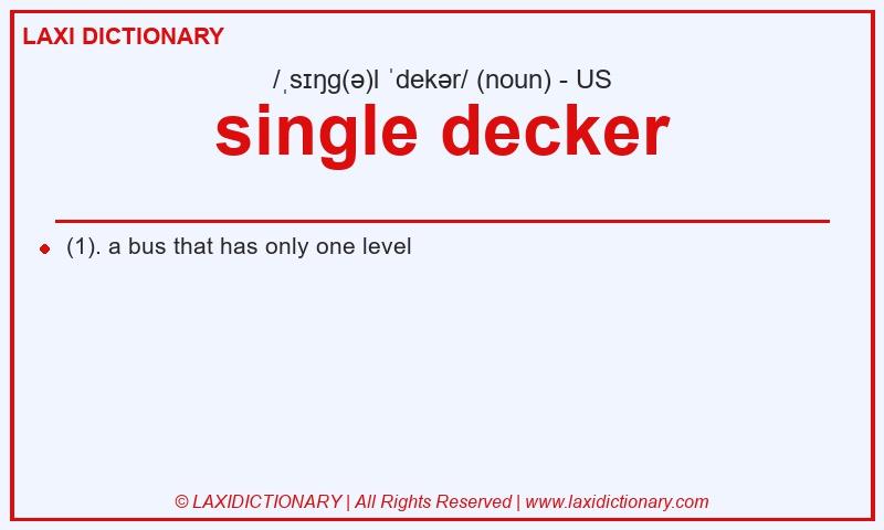 Definition single decker in American English