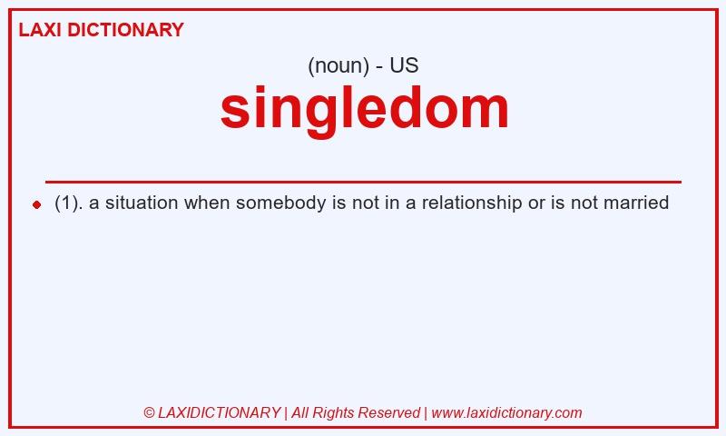 Definition singledom in American English