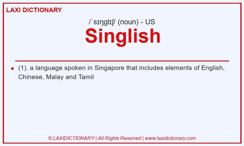 Definition Singlish in American English