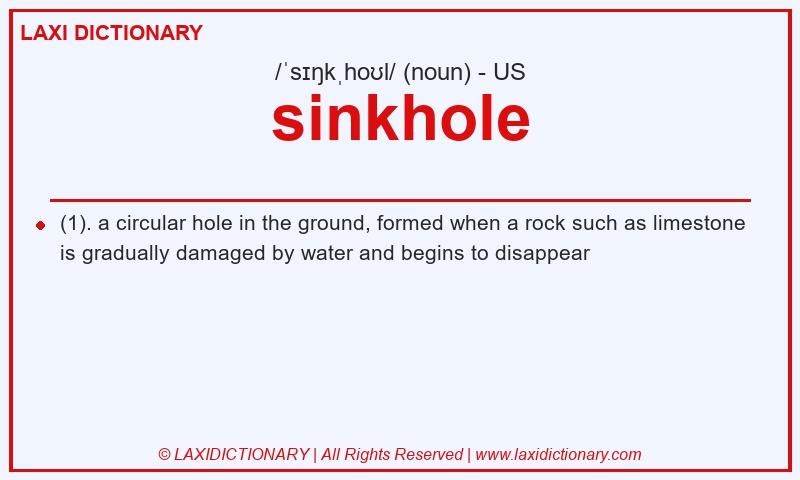 Definition sinkhole in American English