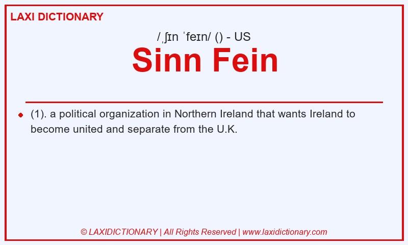Definition Sinn Fein in American English