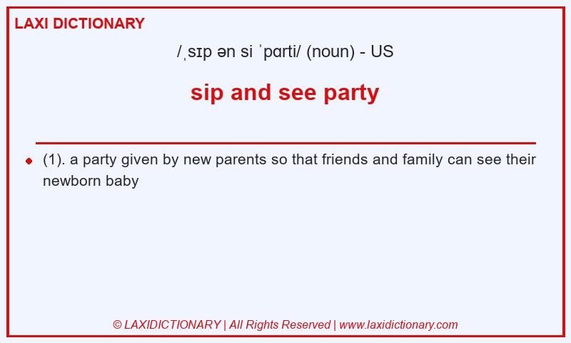 Definition sip and see party in American English