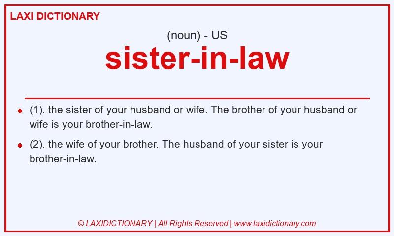 Definition sister-in-law in American English