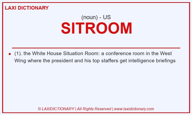Definition SITROOM in American English