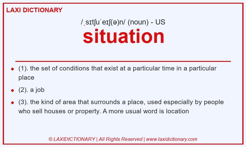 Definition situation in American English