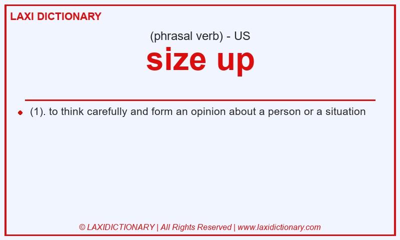 Definition size up in American English