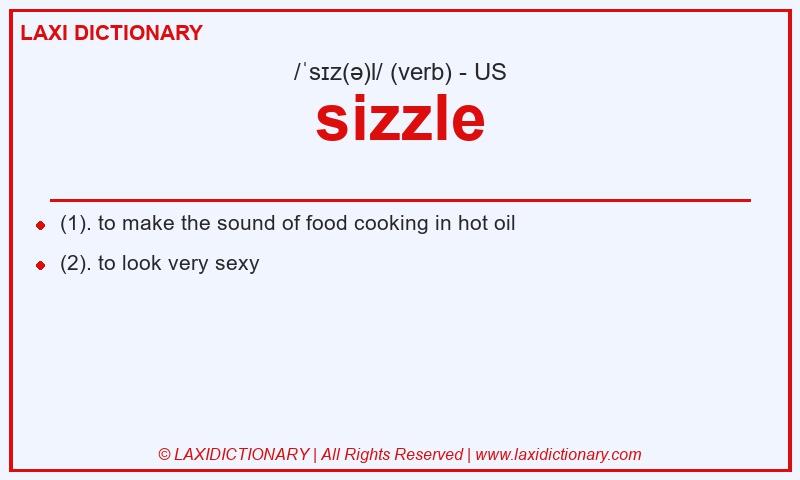 Definition sizzle in American English