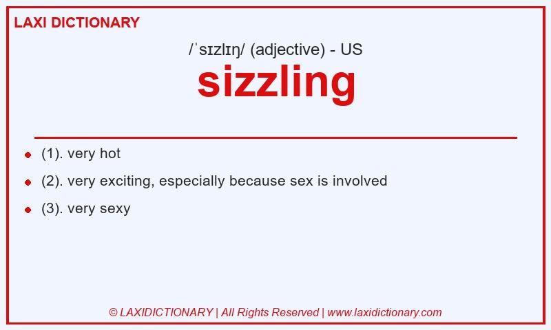 Definition sizzling in American English