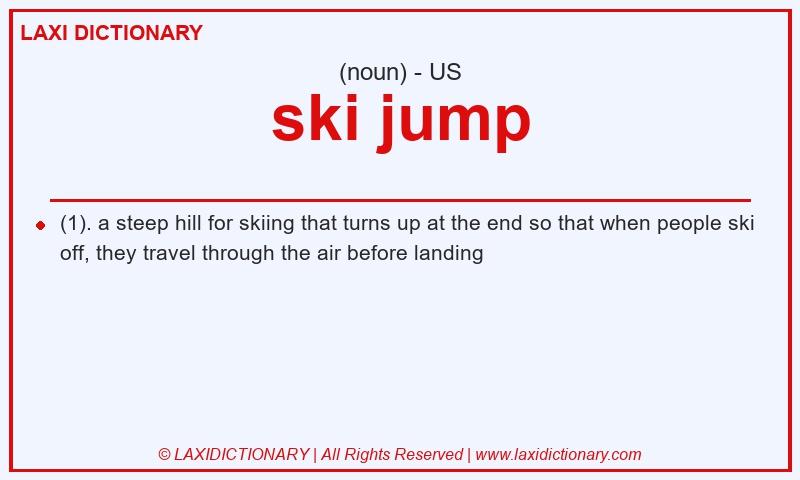 Definition ski jump in American English