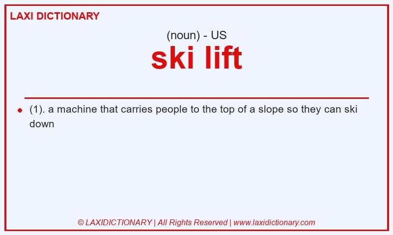 Definition ski lift in American English