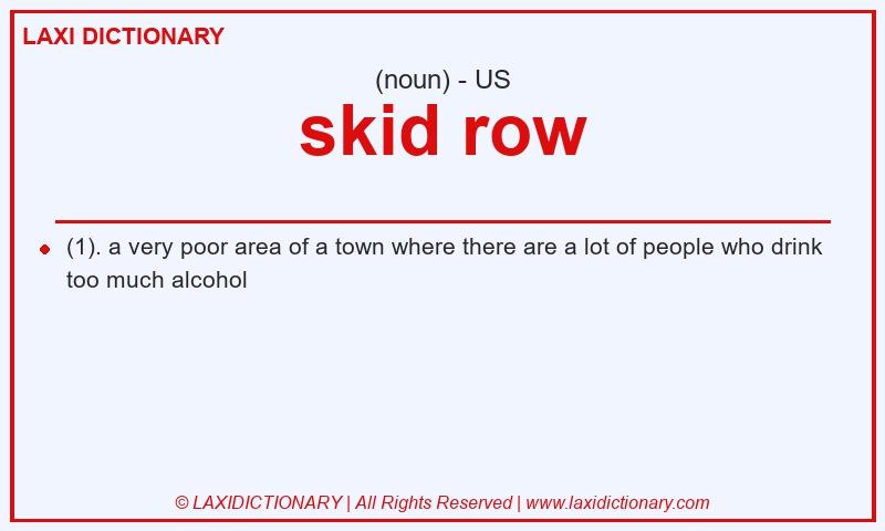 Definition skid row in American English