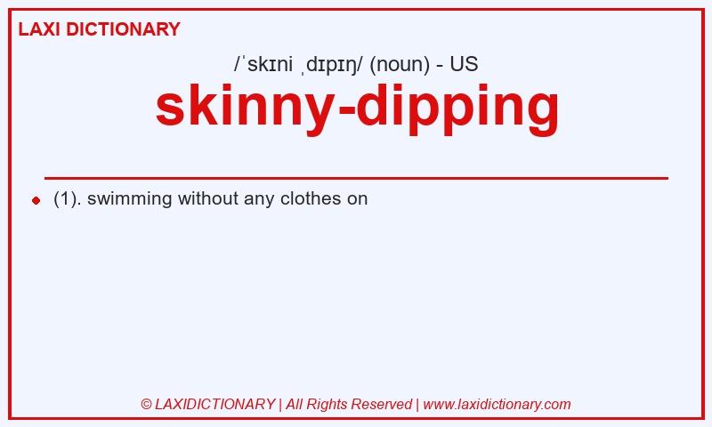 Definition skinny-dipping in American English