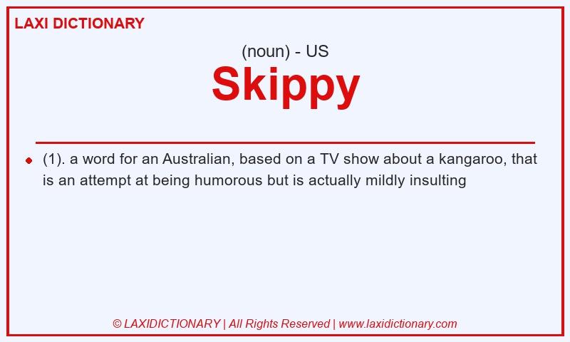 Definition Skippy in American English